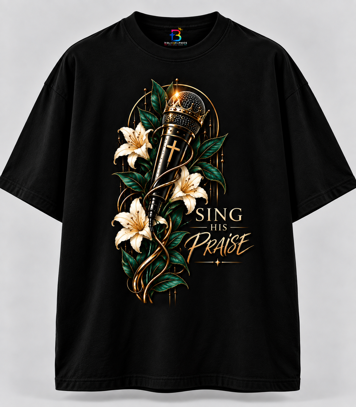 Sing His Praise – Oversized Unisex Graphic T-Shirt